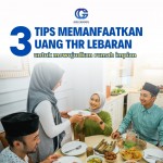 3 Tips Memanfaatkan Uang THR Lebaran 3 Tips Memanfaatkan Uang THR Lebaran